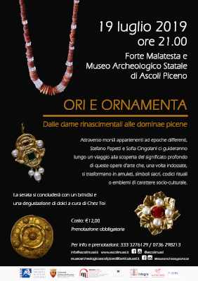 Estate al museo - Ori e ornamenta,  dalle dame rinascimentali alle dominae picene