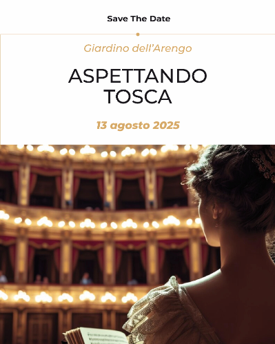 Mercoledì 13 agosto - Aspettando Tosca. La celebre vicenda di amore e morte raccontata in chiave contemporanea in attesa della rappresentazione di Tosca del 29 agosto in Piazza del Popolo
