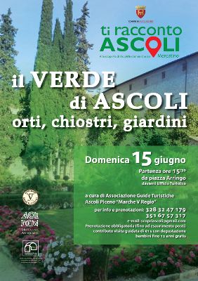 Il verde di Ascoli. Orti, chiostri, giardini