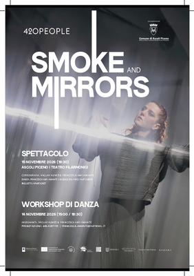 Smoke and mirrors - Spettacolo