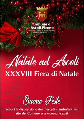 Natale ad Ascoli - XXXVIII Fiera di Natale