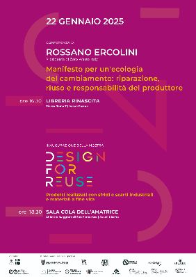 Conferenza di Rossano Ercolini e inaugurazione della mostra "Design for reuse"