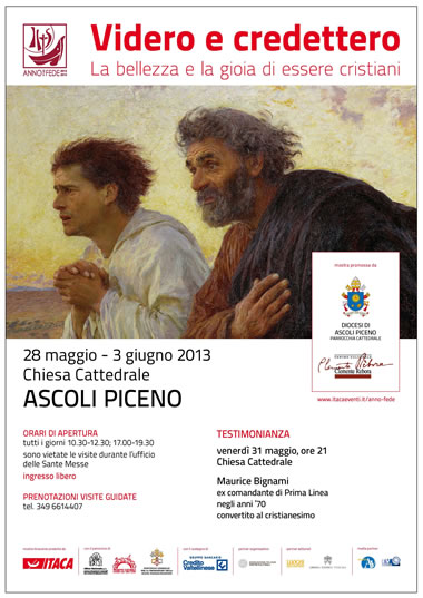 Videro e credettero. La bellezza di essere cristiani