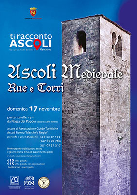 Ascoli Medioevale - Rue e Torri