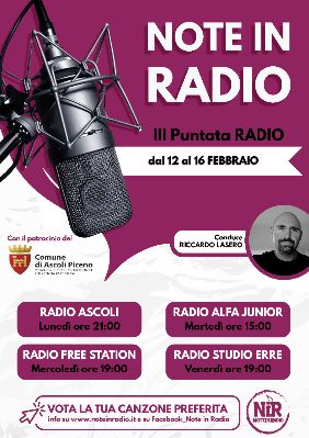"Note in Radio"  - Terza puntata radio