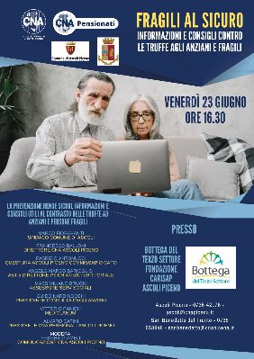 Incontro "Fragili al sicuro - Informazioni e consigli contro le truffe agli anziani e fragili"