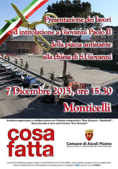 Presentazione dei lavori ed intitolazione a Giovanni Paolo II della piazza antistante alla chiesa di S.Giovanni