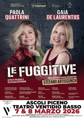 Teatro Ventidio Basso - Stagione 2025/26 - Le fuggitive