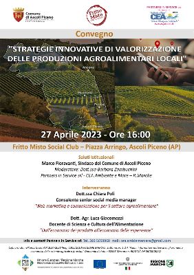 Fritto Misto 2023 - Convegno "Strategie innovative di valorizzazione delle produzioni agroalimentari locali"