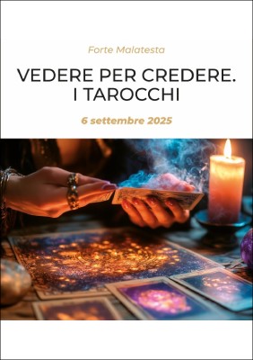 Vedere per credere. I tarocchi: la visione del futuro