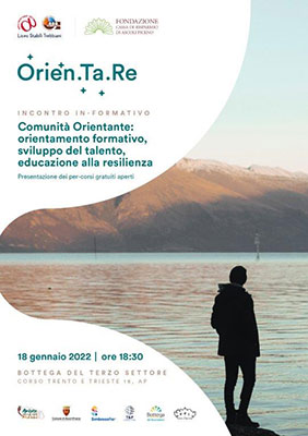 Comunità Orientante: orientamento formativo, sviluppo del talento, educazione alla resilienza”