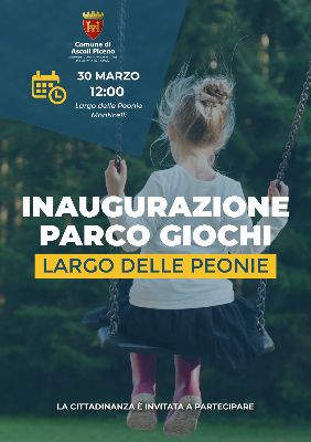 Inaugurazione parco giochi - Largo delle Peonie