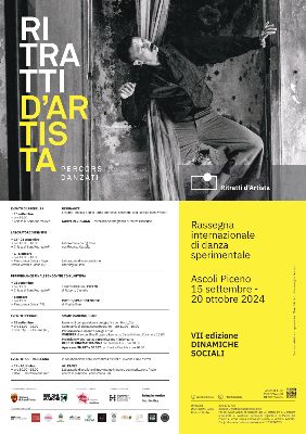 Ritratti d'artista - percorsi danzati - Rassegna internazionale di danza sperimentale
