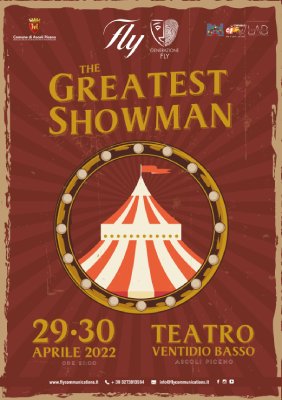 The Greatest Showman" al teatro Ventidio Basso