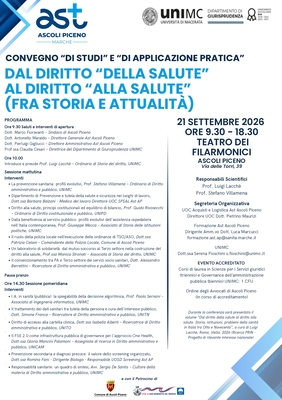 Convegno di studi e di applicazione pratica - Dal diritto "della salute" al diritto "alla salute" (fra storia e attualità)