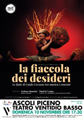 Teatro Ventidio Basso - Stagione 2024/25 Ragazzi - La fiaccola dei desideri