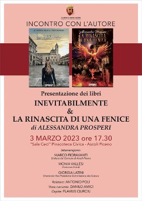 Presentazione dei libri "Inevitabilmente" e "La rinascita di una fenice"