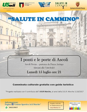 Salute in cammino - I ponti e le porte di Ascoli