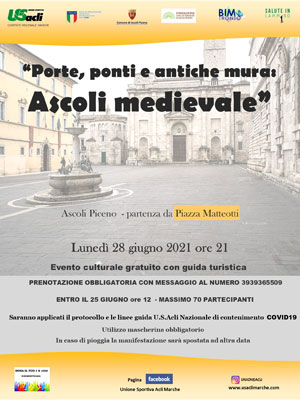 Porte, ponti e antiche mura: Ascoli medievale