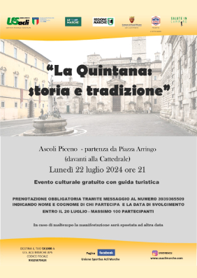Salute in cammino per la cultura - La Quintana: storia e tradizione