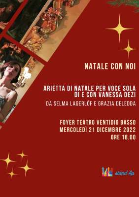 Natale con noi - Arietta di Natale per voce sola di e con Vanessa Dezi