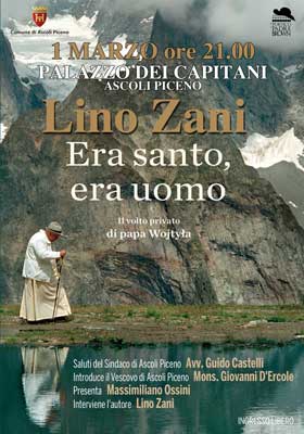 Era santo, era uomo - Lino Zani