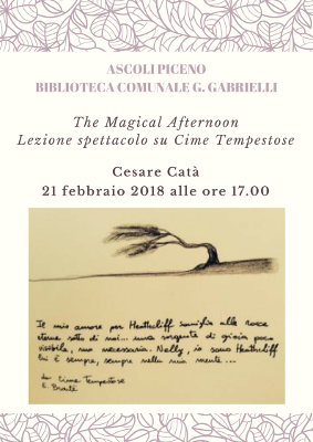 The Magical Afternoon - Lezione Spettacolo su Cime Tempestose