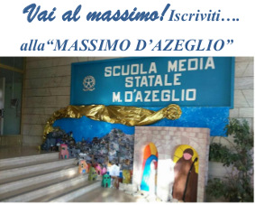 Open Day - ISC  Ascoli Centro -Scuola Secondaria di 1° grado "M. D'Azeglio"