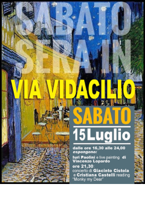 Sabato sera in Via Vidacilio