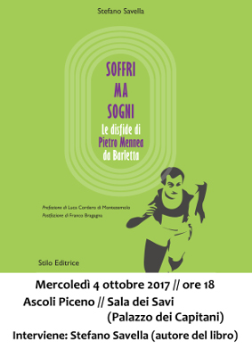 Soffri ma sogni - Le disfide di Pietro Mennea da Barletta