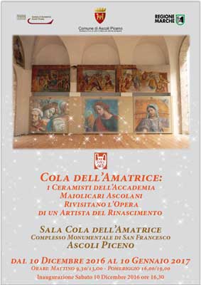 Cola dell'Amatrice: I Ceramisti dell'Accademia Maiolicari Ascolani rivisitano l'opera di un Artista del rinascimento