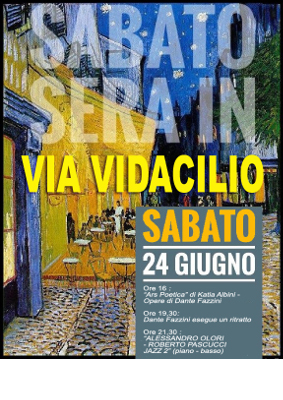 Sabato sera in Via Vidacilio