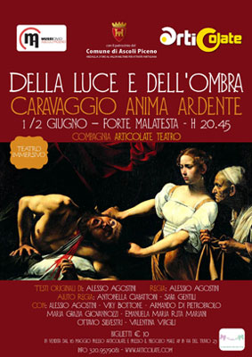 Della Luce e dell'Ombra - Caravaggio Anima Ardente