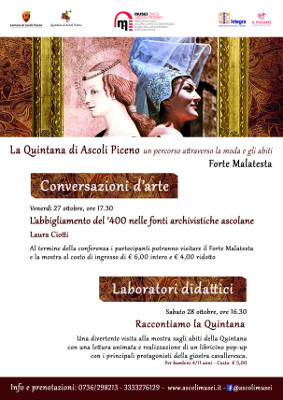 Forte in Festa - Conversazioni d'arte e Raccontiamo la Quintana