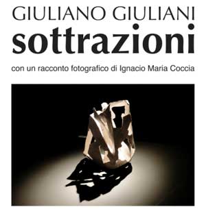Giuliano Giuliani - Sottrazioni