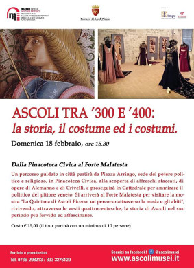 Ascoli tra '300 e '400: La storia, il costume ed i costumi