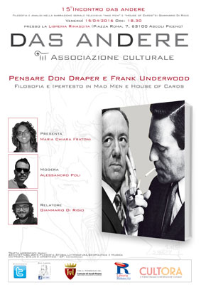 Das Andere - Filosofia ed ipertesto in Mad Men e House of Cards