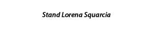 Stand Lorena Squarcia