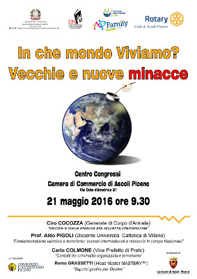 " In che mondo viviamo, vecchie e nuove minacce"