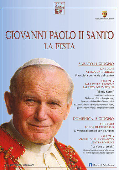 "IL MIO KAROL" FESTA PER LA CANONIZZAZIONE DI GIOVANNI PAOLO II