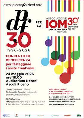Ascoli Piceno Festival per lo IOM - Concerto di beneficenza per festeggiare i nostri trent'anni