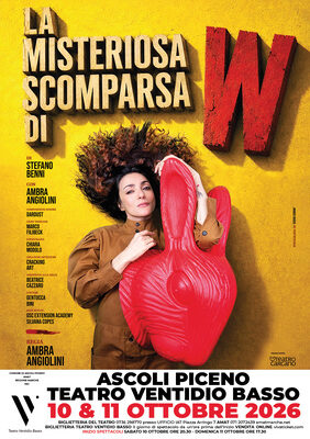 Teatro Ventidio Basso - Stagione 2026/27 - La misteriosa scomparsa di W